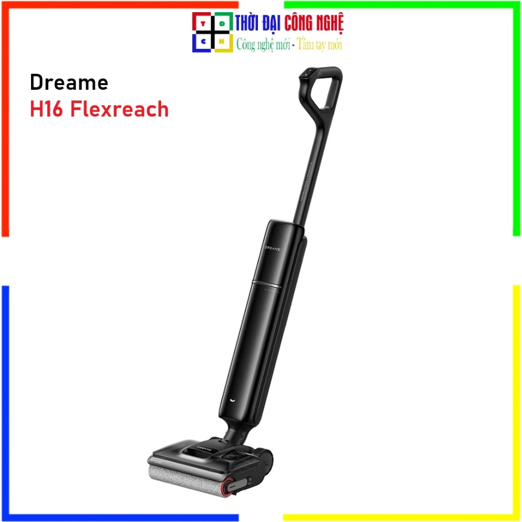 Máy hút bụi lau sàn Dreame H16 Flexreach không dây | Thiết kế siêu mỏng 9.85cm | Bảo hành chính hãng 24 tháng