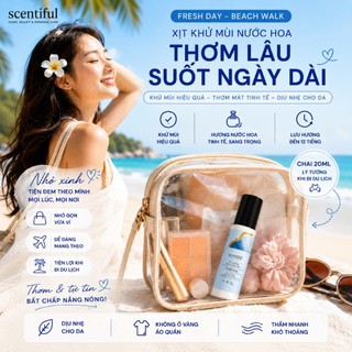 Khử Mùi Body Nữ Fresh Day | Scentiful – Hương Nước Hoa Lưu Hương 10h, Giảm Thâm, Khô Thoáng