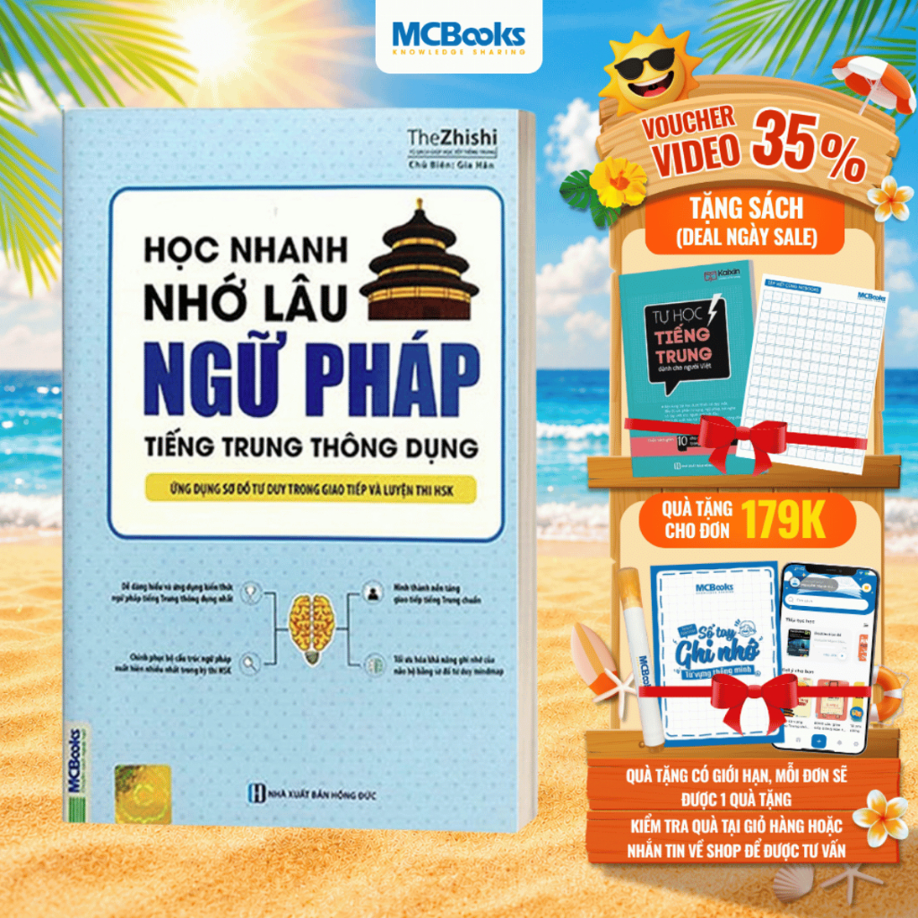 Sách - Học Nhanh Nhớ Lâu Ngữ Pháp Tiếng Trung Thông Dụng - Ứng Dụng Sơ Đồ Tư Duy Trong Giao Tiếp Và Luyện Thi HSK