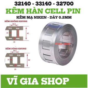 Kẽm Hàn cell Pin 32140 33140 32700 dày 0.2mm Kẽm Đơn - Đôi Dùng cho khung hoặc không khung