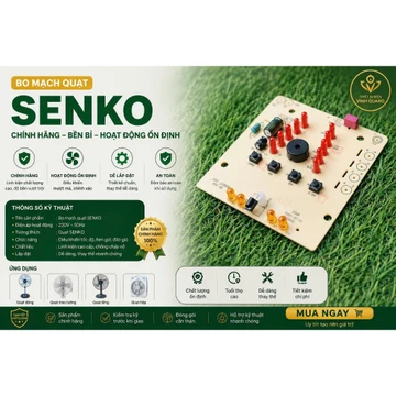 Bo Mạch Quạt Senko Điều Khiển Từ Xa – Board Mạch Quạt Điện Senko Thay Thế Dễ Lắp