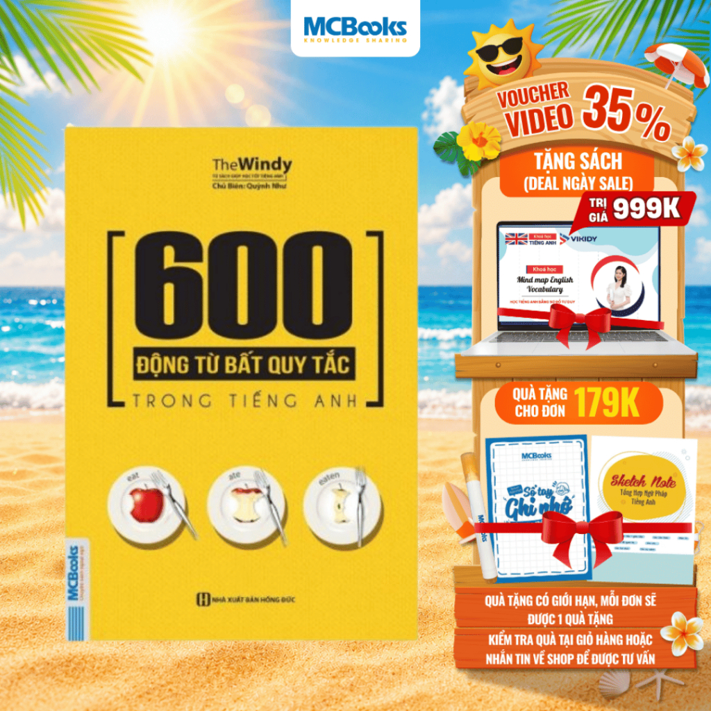 Sách - 600 Động Từ Bất Quy Tắc Trong Tiếng Anh Cho Người Học Ngữ Pháp Căn Bản - Học Kèm App Online