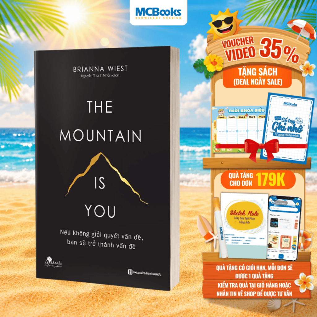 Sách - The mountain is you: Nếu không giải quyết vấn đề, bạn sẽ trở thành vấn đề