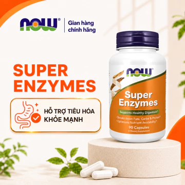 Men tiêu hóa Super Enzymes Now của Mỹ, giúp giảm đầy hơi, khó tiêu, kém hấp thu, táo bón
