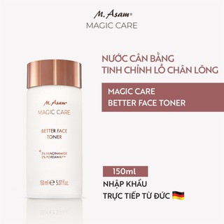 Nước cân bằng tinh chỉnh lỗ chân lông M.Asam MAGIC CARE Better Face Toner 150ml