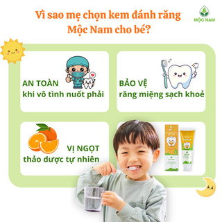 Kem đánh răng trẻ em thảo dược Mộc Nam - Không chứa Fluoride, ngừa sâu răng, an toàn khi nuốt