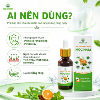 Tinh dầu răng miệng Mộc Nam - Chiết xuất thảo dược giúp giảm nhiệt miệng, hôi miệng, viêm nướu