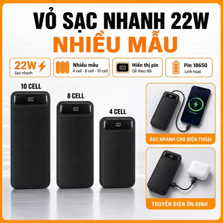 Box sạc dự phòng , vỏ sạc dự phòng 4cell , 8cell ,10cell 18650 , box sạc nhanh 22W ( chưa kèm pin ) dòng F