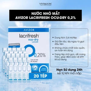 Dung dịch nước nhỏ mắt nhân tạo AVIZOR LACRIFRESH OCU-DRY 0,2% UNIDOSE, dạng tép, làm dịu mắt khô, không chất bảo quản