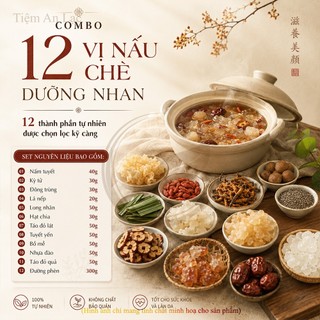 Combo 12 Vị Chè Dưỡng Nhan Thảo Mộc, Thanh Lọc Cơ Thể, Ngủ Ngon, Đẹp Da - An Lạc