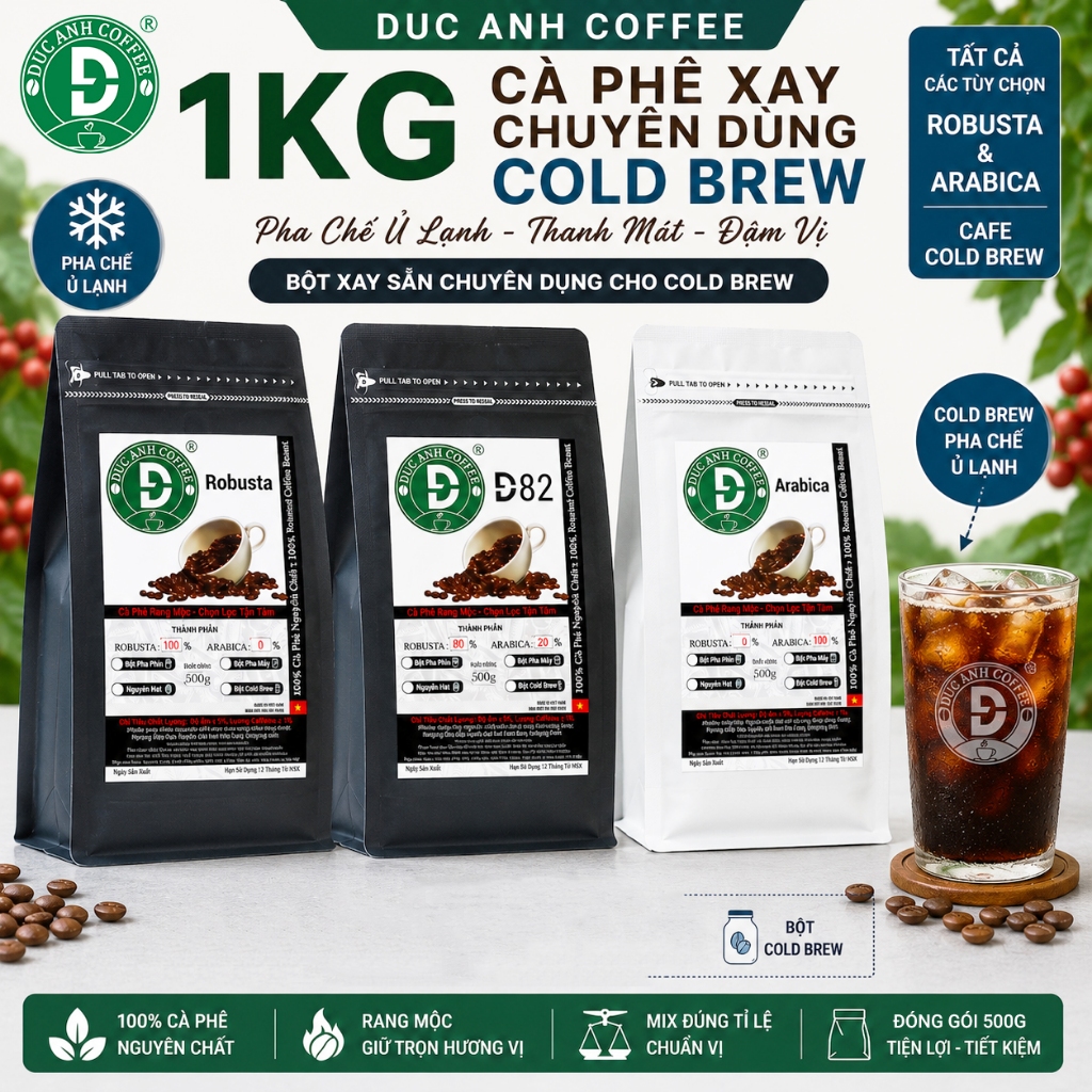 1kg cà phê xay dùng Cold Brew pha chế ủ lạnh DUC ANH COFFEE tất cả các tùy chọn robusta và arabica – cafe cold brew