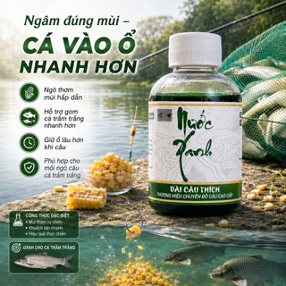 HƯƠNG LIỆU Ủ NGÔ CÂU CÁ TRẮM TRẮNG NƯỚC XANH 100ml - ĐÀI CÂU THÍCH – HƯƠNG LIỆU CHUYÊN DỤNG CÂU CÁ TRẮM TRẮNG HIỆU QUẢ