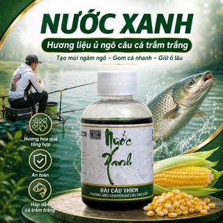 HƯƠNG LIỆU Ủ NGÔ CÂU CÁ TRẮM TRẮNG NƯỚC XANH 100ml - ĐÀI CÂU THÍCH – HƯƠNG LIỆU CHUYÊN DỤNG CÂU CÁ TRẮM TRẮNG HIỆU QUẢ