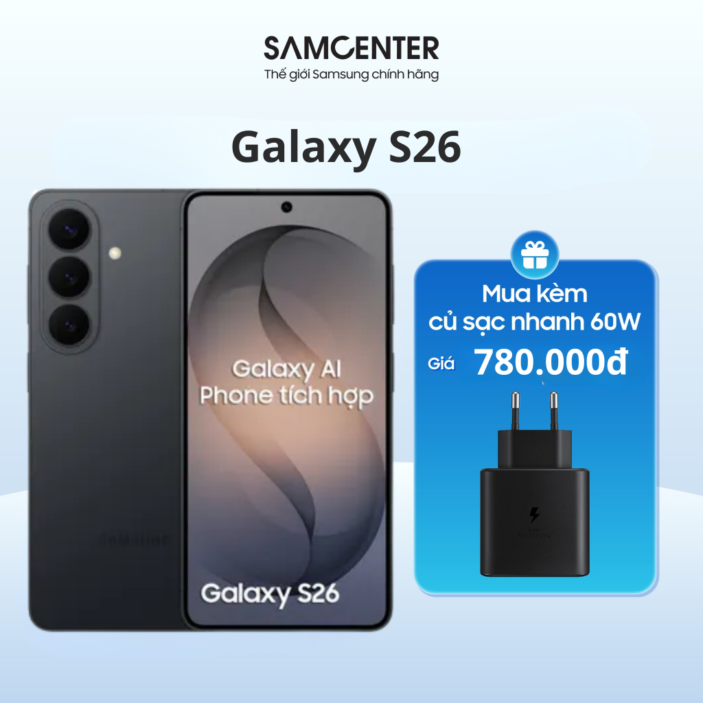 [*] Samsung Galaxy S26 12GB/256GB Chính Hãng | BigBuy360 - bigbuy360.vn
