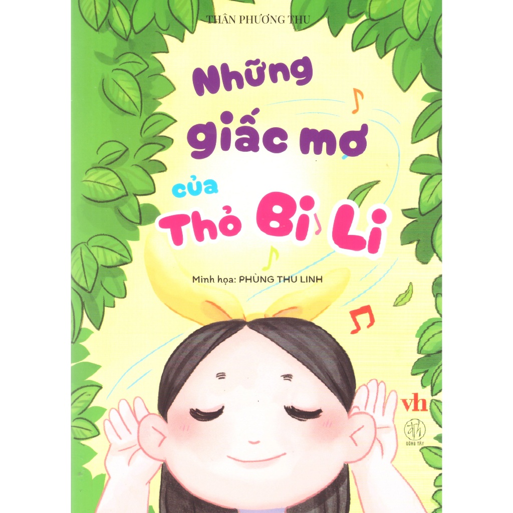 Sách Thân Phương Thu - Những giấc mơ của thỏ Bi Li (sách in 4 màu)