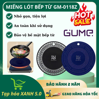 Miếng Lót Bếp Từ GM-018Z GUME Chính Hãng Dẫn Nhiệt Tốt, Dễ Dàng Vệ Sinh, An Toàn Khi Sử Dụng