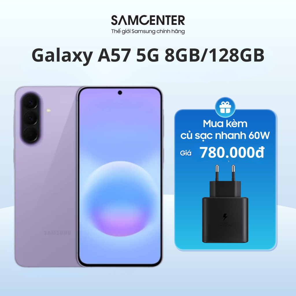 Samsung Galaxy A57 5G 8GB/128GB Chính Hãng