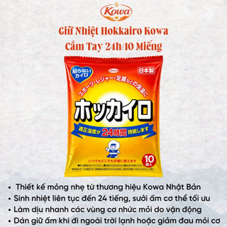 Giữ Nhiệt Cầm Tay 24h Và Dán Giữ Nhiệt Ủ Ấm Kháng Lạnh 14h Hokkairo Kowa Bịch 10m Nhật Bản SK07