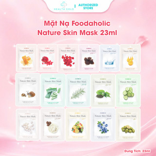 [COMBO 10 Miếng] Mặt Nạ Giấy FOODAHOLIC Nature Skin Mask 23ml – Cấp Ẩm, Dưỡng Da, Thư Giãn