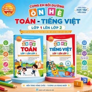 Sách [Lớp 1 lên lớp 2] Sách Cùng Em Bồi Dưỡng Ôn Hè Toán Tiếng Việt Từ Lớp 1 lên lớp 2 - Bộ Kết Nối