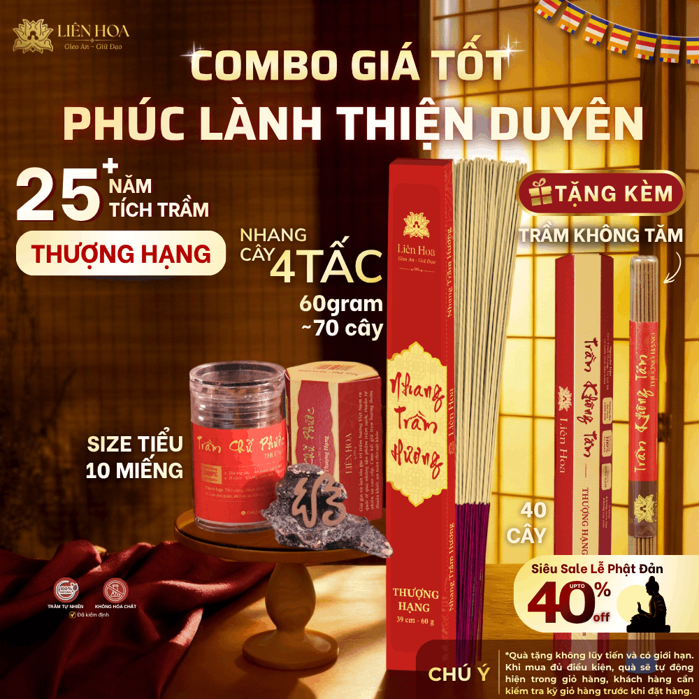 Combo PHÚC LÀNH THIỆN DUYÊN Thượng Hạng - Liên Hoa - Nhang Cây- Trầm Chữ Phước + TẶNG Trầm Không Tăm