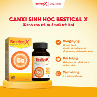 Canxi Bestical X (60 viên) - Bổ sung Canxi, Vitamin D3, K2 hỗ trợ xương răng chắc khỏe, phát triển chiều cao cho trẻ