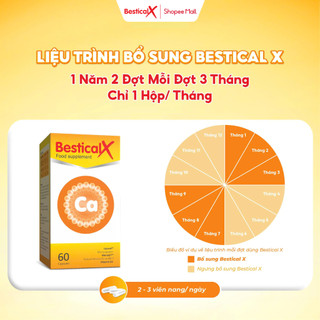 Canxi Bestical X (60 viên) - Bổ sung Canxi, Vitamin D3, K2 hỗ trợ xương răng chắc khỏe, phát triển chiều cao cho trẻ