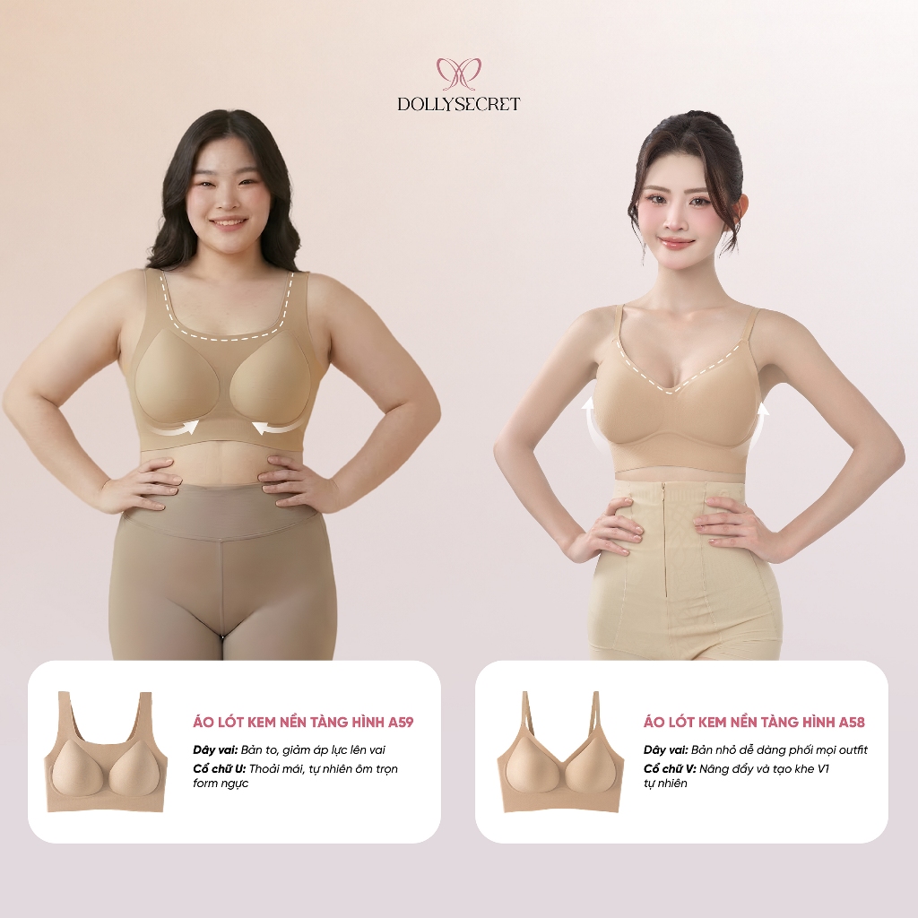 [BS] Áo Lót Kem Nền Tàng Hình Đúc Su Không Mắc Cài Áo Bra Liền Mảnh DOLLY SECRET A58