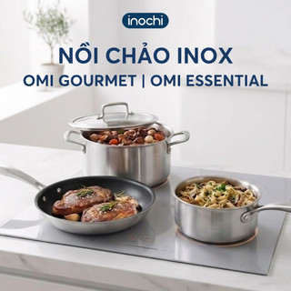 Nồi Chảo Inox Omi Gourmet/ Essential: Chống Dính Tự Nhiên, An Toàn, Tiết Kiệm Năng Lượng - Inochi