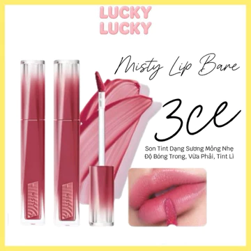 Son Tint Dạng Sương 3CE Misty Lip Bare Với Lớp bóng mỏng nhẹ kèm lớp tint lì lâu trôi