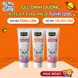 Gel Dinh Dưỡng Cho Mèo Kitcat 120g Hỗ Trợ Tăng Cân, Hỗ Trợ Tiết Niệu, Giảm Búi Lông
