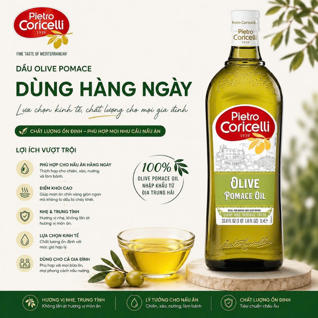 Dầu Oliu Pietro Coricelli 1L Nhập Khẩu Ý-Pomace Chiên Xào Chịu Nhiệt Cao & Extra Virgin Ép Lạnh Nguyên Chất Date 09.2027