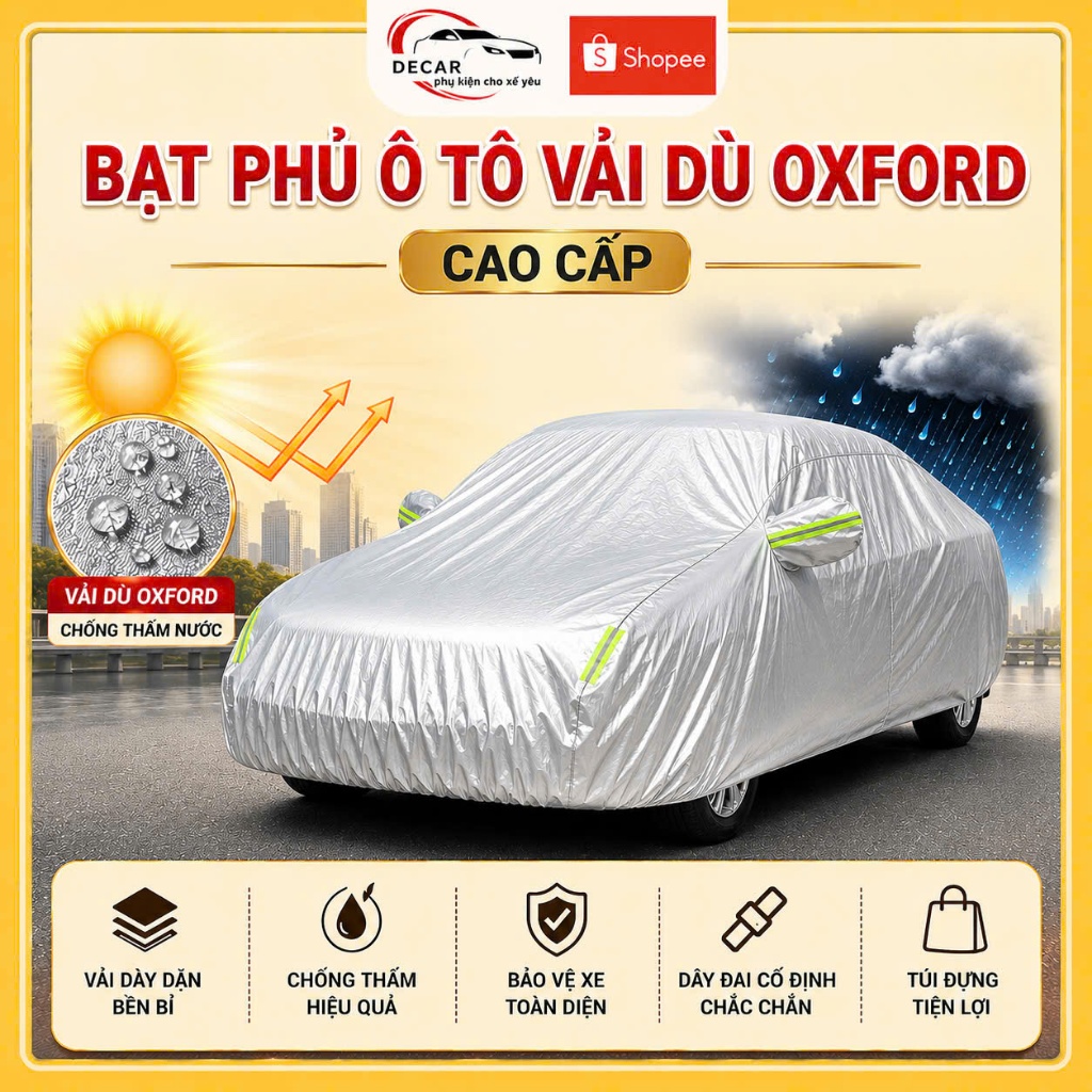[Giao hàng hỏa tốc] Bạt phủ trùm bảo vệ xe ô tô vải dù Oxford cao cấp Huyndai, Honda, Mazda, Toyota, Kia, Vinfast