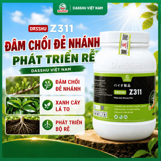 DASSHU Z311 - Phân bón sinh học hồi sức cho cây, bung lá Hỗ Trợ Xanh Lá, Dày Lá, Cây Sinh Trưởng Ổn Định