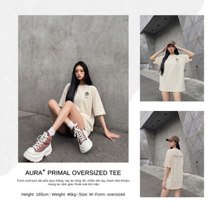 Áo thun Aura✦ PRIMAL Oversized Tee 100% Cotton Unisex T-shirt