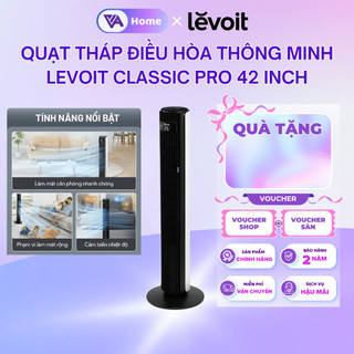 [LEVOIT] Quạt Tháp Điều Hòa Thông Minh Levoit Classic Pro 42 Inch - Cảm biến nhiệt độ - 12 cấp gió
