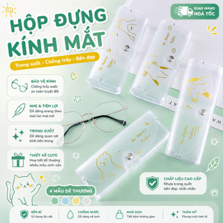 Hộp Đựng Mắt Kính Trong Suốt Cute , Hộp Bảo Quản Kính Cận , Kính Thời Trang Chống Trầy Xước