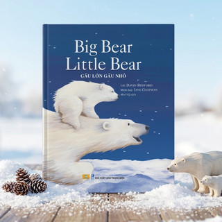 Sách - Big Bear Little Bear - Gấu Lớn Gấu Nhỏ - ndbooks