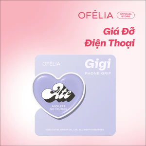 Giá Đỡ Điện Thoại Gigi OFÉLIA (10g)