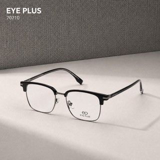 Kính Mắt Clubmaster Nam Nữ Eye Plus H70710/H70711 Gọng Kim Loại Chuôi Nhựa Lõi Thép Dáng Thời Trang