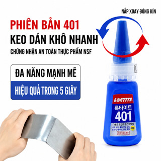 Keo 401 Loctite, Keo Dán Đầu Cơ Bida 401 - Keo Dán Đa Năng Hàn Quốc Chính Hãng