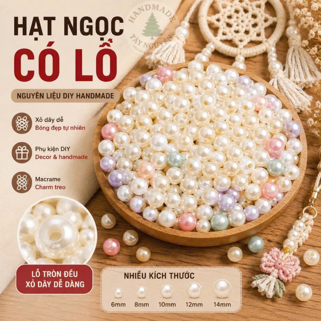 Hạt Ngọc Trai Nhân Tạo Có Lỗ 6–10mm – Làm Vòng Tay, Đính Nơ, Trang Trí Hoa Handmade
