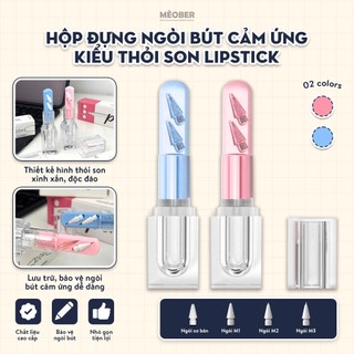 Hộp đựng ngòi bút cảm ứng kiểu thỏi son Lipstick, thiết kế kính acrylic, cơ chế vặn thông minh, combo ngòi by MèoBer