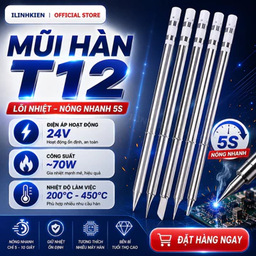 Mũi hàn T12 tích hợp ruột mỏ hàn xịn, đầu mỏ hàn mũi hàn chính hãng ilinhkien