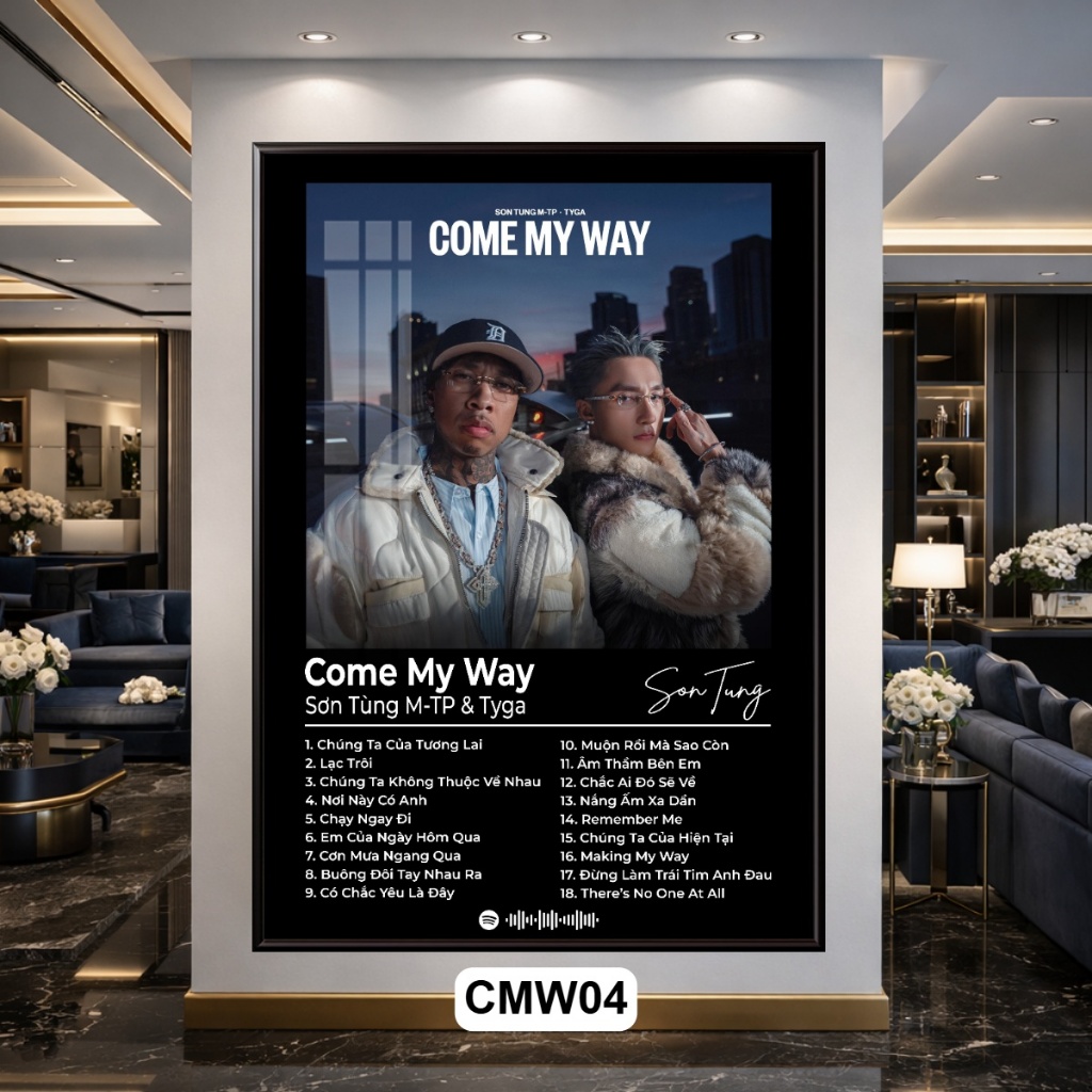 Khung Tranh Poster Treo Tường Bài Hát Come My Way - Sơn Tùng MTP ft Tyga Tráng Gương Khung Composite Decor Treo Tường