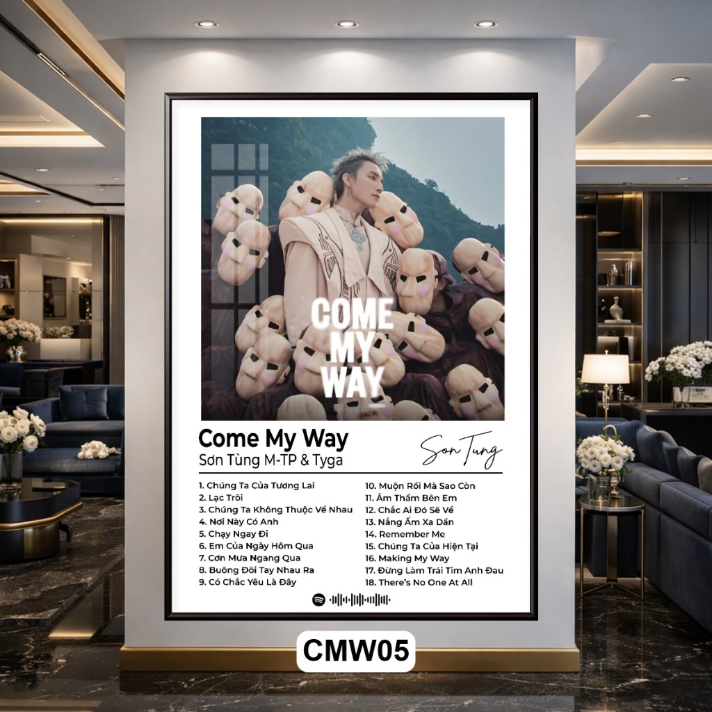 Khung Tranh Poster Treo Tường Bài Hát Come My Way - Sơn Tùng MTP ft Tyga Tráng Gương Khung Composite Decor Treo Tường