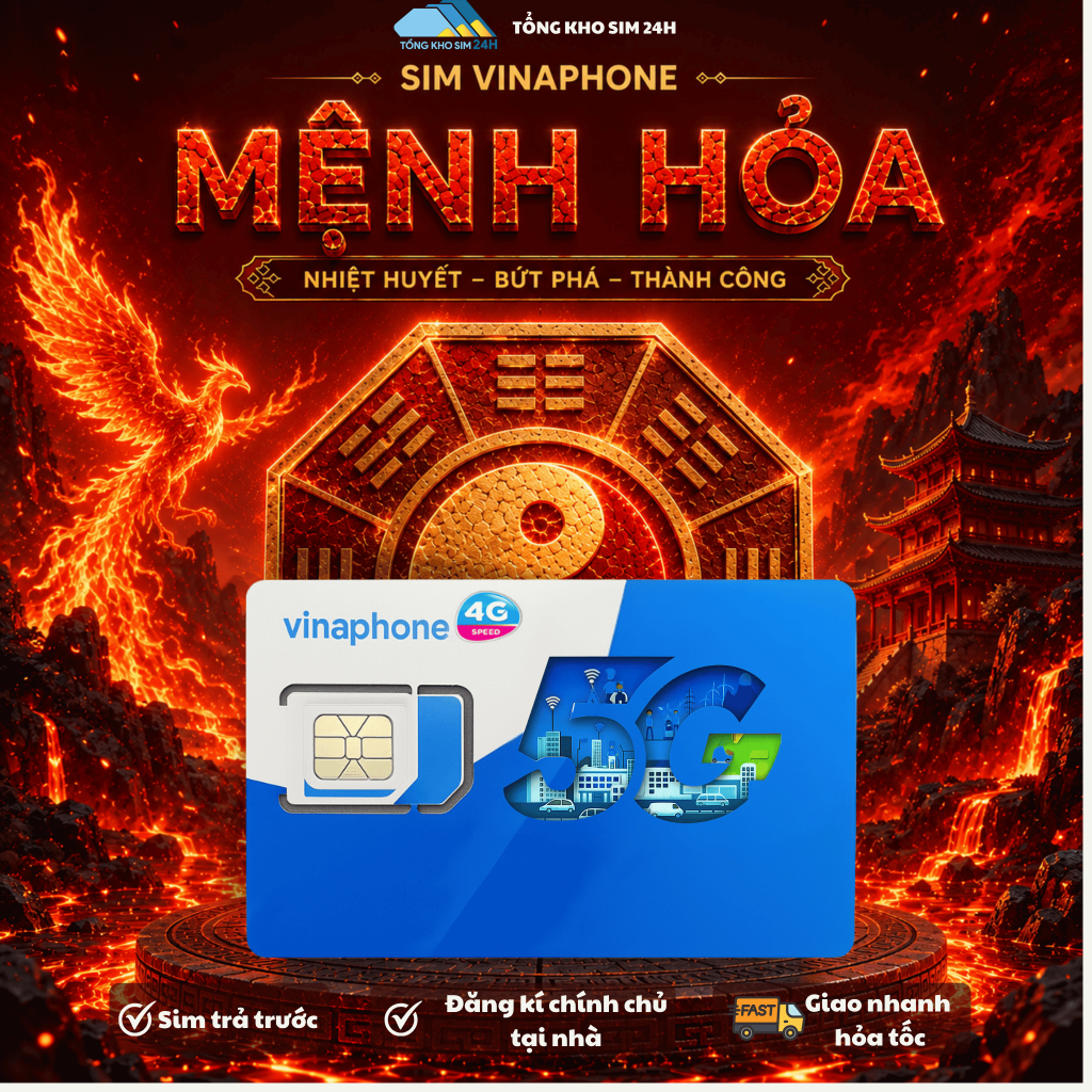 Sim VinaPhone Chu Dịch Mệnh Hỏa – Vượng Khí Tài Lộc, Thu Hút May Mắn & Thành Công [Phải ĐKCC]