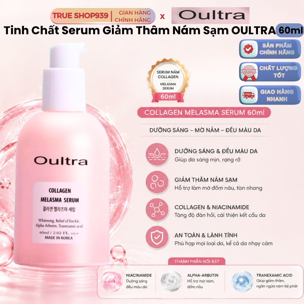 Tinh Chất Serum Hỗ Trợ Giảm Thâm Nám Sạm OULTRA Collagen Melasma, Dưỡng Sáng & Đều Màu Da 60ml