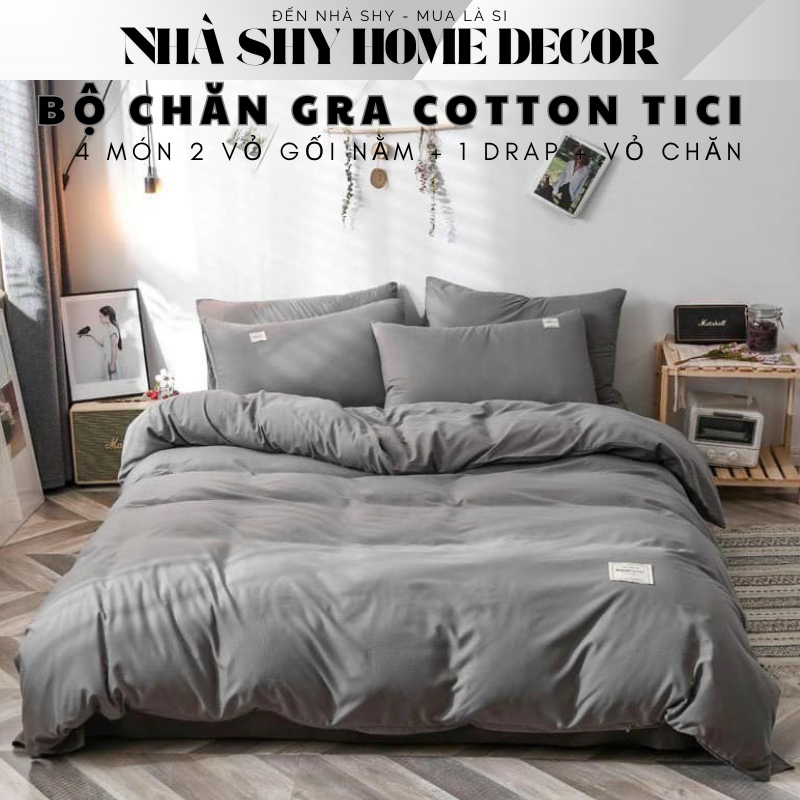 Bộ Chăn Ga Gối Cotton Tici Set 4 Món Vỏ Chăn Gra Gối - Vỏ Chăn Không Kèm Ruột - Nhà Shy Home Decor