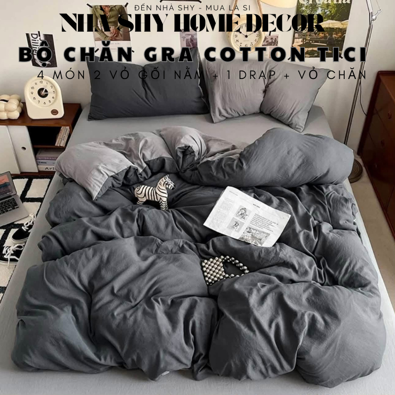 Bộ Chăn Ga Gối Cotton Tici Set 4 Món Vỏ Chăn Gra Gối - Vỏ Chăn Không Kèm Ruột - Nhà Shy Home Decor